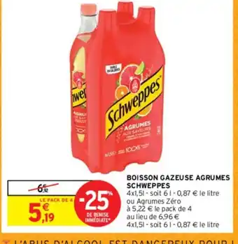 Intermarché Contact BOISSON GAZEUSE AGRUMES SCHWEPPES offre