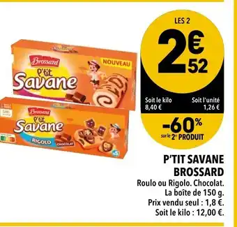 Supeco P'tit savane Brossard offre