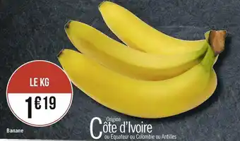 Géant Casino Banane offre