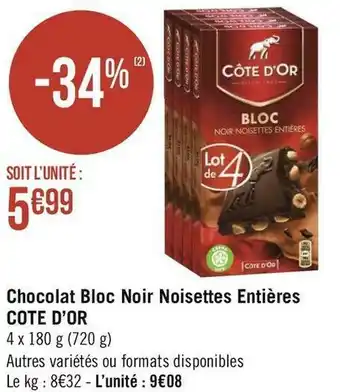 Géant Casino Côte d'or chocolat bloc noir noisettes entières offre