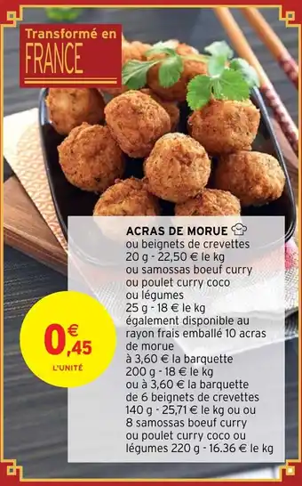Intermarché ACRAS DE MORUE offre