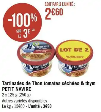 Géant Casino Petit navire tartinades de thon tomates séchées & thym offre