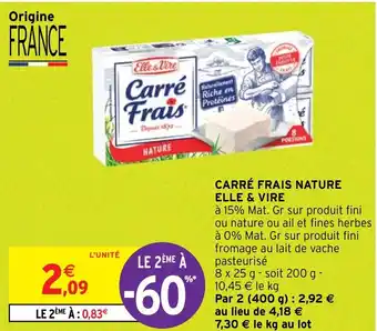 Intermarché CARRÉ FRAIS NATURE ELLE & VIRE offre