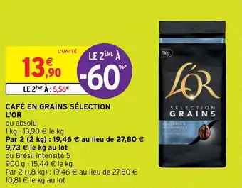 Intermarché CAFÉ EN GRAINS SÉLECTION L'OR offre