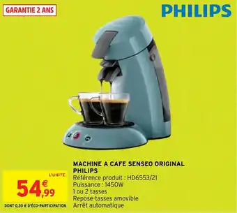 Intermarché MACHINE A CAFE SENSEO ORIGINAL PHILIPS offre