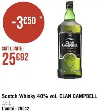 Géant Casino Clan campbell scotch whisky 40% vol. offre