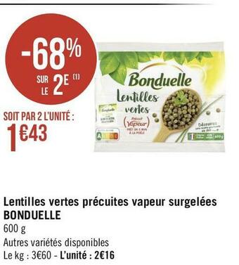 Géant Casino Bonduelle lentilles vertes précuites vapeur surgelées offre