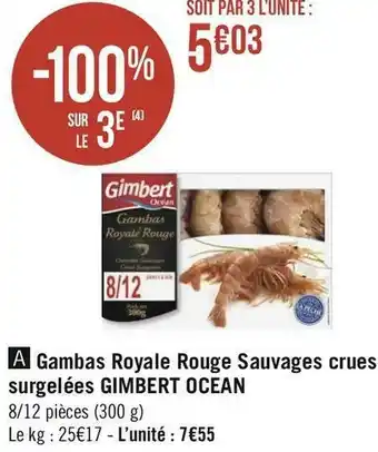 Géant Casino Gimbert ocean gambas royale rouge sauvages crues surgelées offre