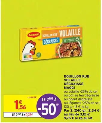 Intermarché BOUILLON KUB VOLAILLE DÉGRAISSÉ MAGGI offre