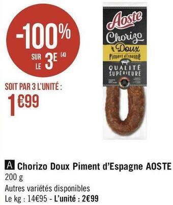 Géant Casino Aoste chorizo doux piment d’espagne offre