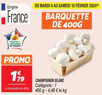 Netto CHAMPIGNON BLANC offre