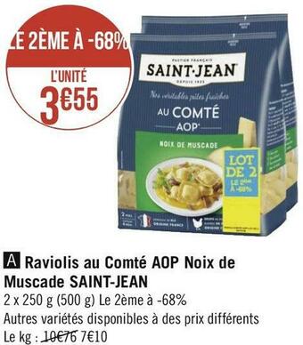 Géant Casino Saint-jean raviolis au comté aop noix de muscade offre
