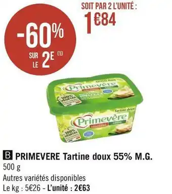 Géant Casino Primevere tartine doux 55% m.g. offre