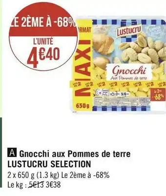 Géant Casino Lustucru gnocchi aux pommes de terre offre