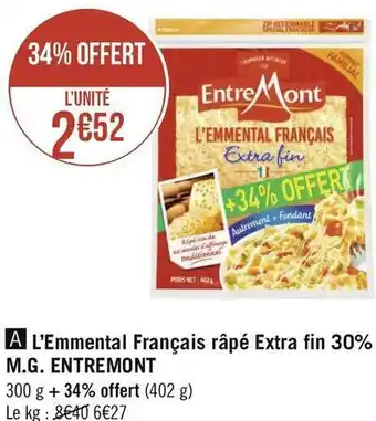 Géant Casino Entremont l’emmental français râpé extra fin 30% m.g. offre