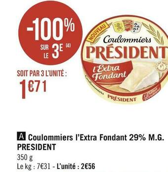 Géant Casino President coulommiers l’extra fondant 29% m.g. offre