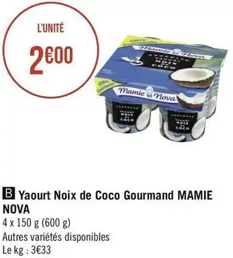 Géant Casino Mamie nova yaourt noix de coco gourmand offre