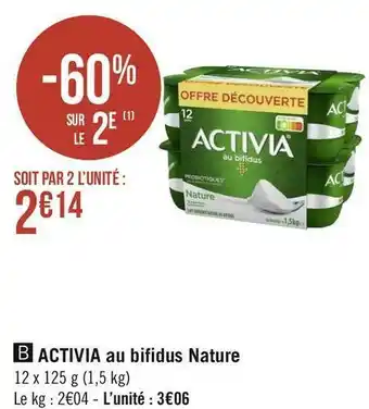 Géant Casino Activia activia au bifidus nature offre