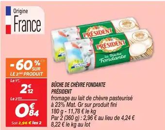 Netto BUCHE DE CHÈVRE FONDANTE PRÉSIDENT offre