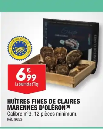 ALDI HUÎTRES FINES DE CLAIRES MARENNES D'OLÉRON(D) offre