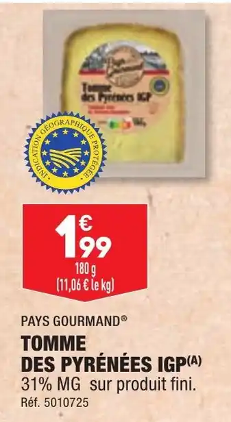 ALDI TOMME DES PYRÉNÉES IGP offre