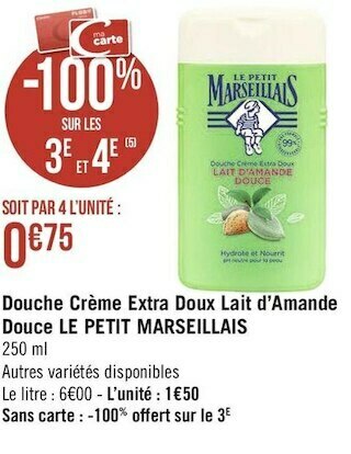 Géant Casino Le petit marseillais douche crème extra doux lait d’amande douce offre