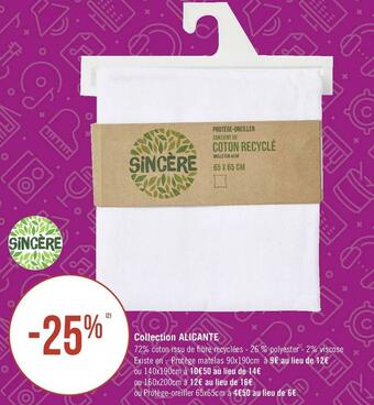 Géant Casino Sincère bon plan sur la collection alicante de la marque sincère offre