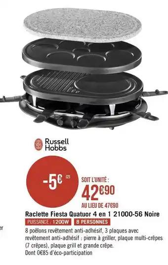 Géant Casino Russell hobbs raclette fiesta quatuor 4 en 1 21000-56 noire offre