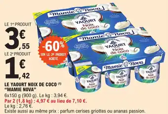 E.Leclerc LE YAOURT NOIX DE COCO (1) "MAMIE NOVA" offre