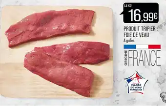 Match PRODUIT TRIPIER : FOIE DE VEAU offre
