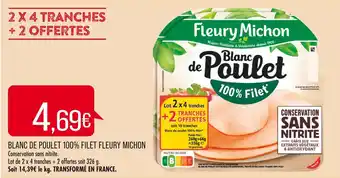 Match FLEURY MICHON BLANC DE POULET 100% FILET offre