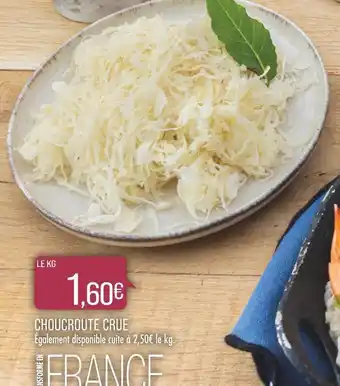 CHOUCROUTE CRUE