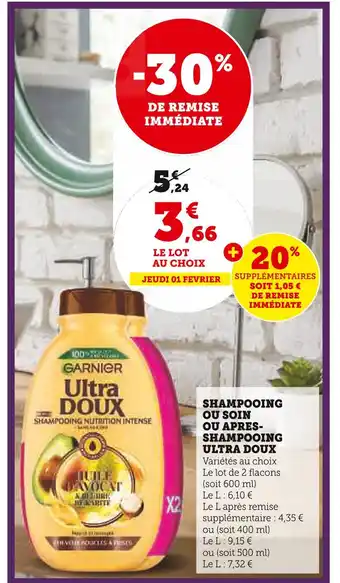 Super U ULTRA DOUX SHAMPOOING OU APRES- SHAMPOOING offre