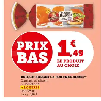 LA FOURNEE DOREE BRIOCH'BURGER