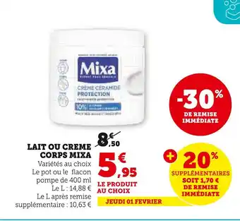 Super U MIXA LAIT OU CREME CORPS offre