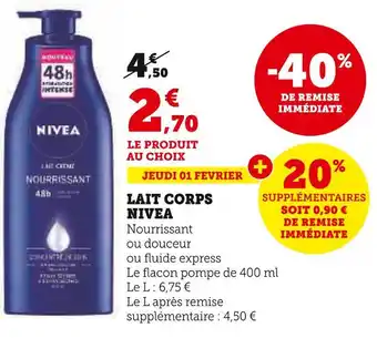 Super U NIVEA LAIT CORPS offre