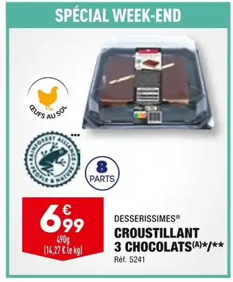 ALDI DESSERISSIMES CROUSTILLANT 3 CHOCOLATS offre