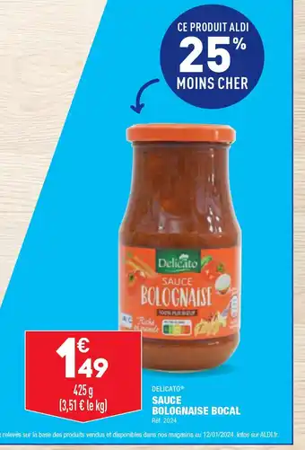 ALDI DELICATO SAUCE BOLOGNAISE BOCAL offre