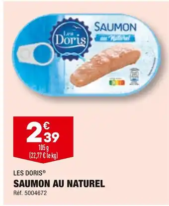 ALDI LES DORIS SAUMON AU NATUREL offre