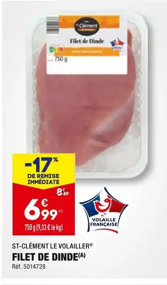 ALDI ST-CLÉMENT LE VOLAILLER FILET DE DINDE offre