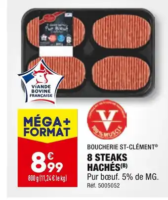 ALDI BOUCHERIE ST-CLÉMENT 8 STEAKS HACHÉS offre