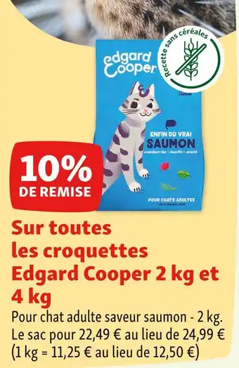 Maxi Zoo Edgard Cooper 10% DE REMISE Sur toutes les croquettes Edgard Cooper 2 kg et 4 kg offre