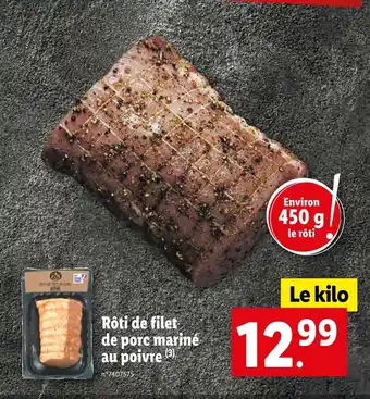 Lidl Rôti de filet de porc mariné au poivre offre