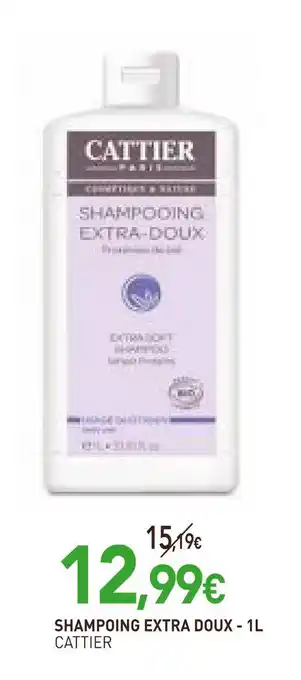 naturéO CATTIER SHAMPOING EXTRA DOUX offre