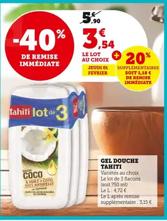 U Express TAHITI GEL DOUCHE offre