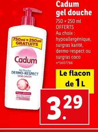 Lidl Cadum Gel douche offre
