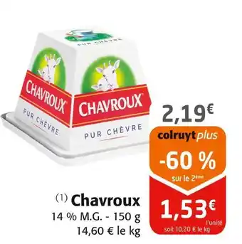 Colruyt Chavroux offre