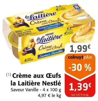 Colruyt Nestlé Crème aux Œufs la Laitière offre