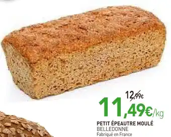 naturéO BELLEDONNE PETIT ÉPEAUTRE MOULÉ offre