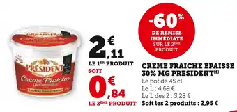 U Express PRESIDENT CREME FRAICHE EPAISSE 30% MG offre